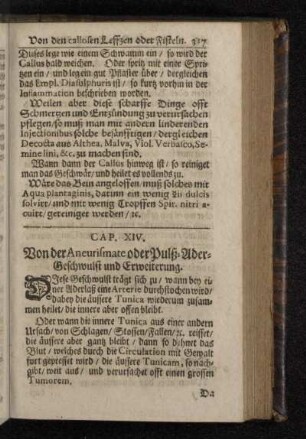 Cap. XIV. Von der Aneurismate oder Pulß-Ader-Geschwulst und Erweiterung.