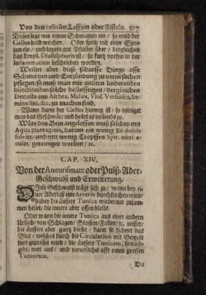 Cap. XIV. Von der Aneurismate oder Pulß-Ader-Geschwulst und Erweiterung.