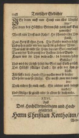 XXVI. Des HochEhrwürdigen und Hochgelahrten Herrn Christian Kortholten/ Weitberühmten Theol. D. und Professoris Abgelebtes kleines Söhnlein