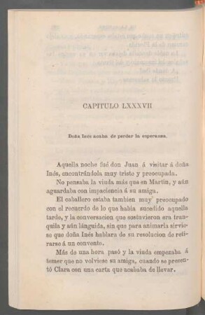 Capítulo LXXXVII - Doña Inés acaba de perder la esperanza.