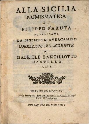 Alla Sicilia Numismatica di Filippo Paruta correzioni, ed aggiunte