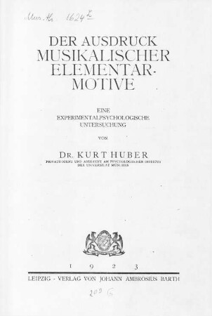 Der Ausdruck musikalischer Elementarmotive : eine experimentalpsychologische Untersuchung