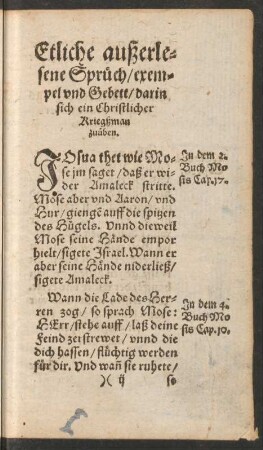 Etliche außerlesene Sprüch/ exempel und Gebett/ darin sich ein Christlicher Kriegßman zuüben.