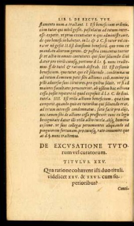 De Excusatione Tutorum vel curatorum. Titulus. XXV.