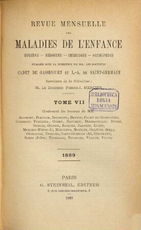 Revue mensuelle des maladies de l'enfance : hygiène, médecine, chirurgie, orthopédie. 7. 1889