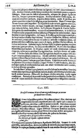 Cap. XXI. De usu Vermium Mineralium vegetabiliumque, ac eorum perdedorum ratione