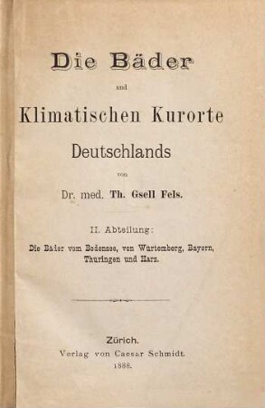 Die Bäder und Klimatischen Kurorte Deutschlands, II