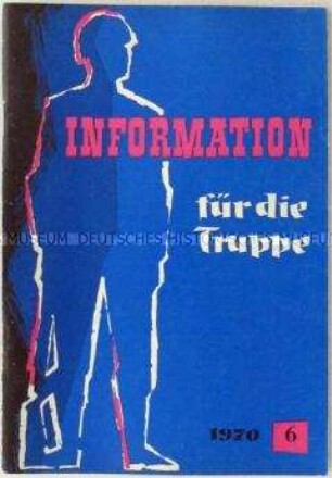 Monatsheft zur politischen Bildung in der Bundeswehr u.a. mit dem Wortlaut der Rede des Generalinspekteurs der Bundeswehr, Ulrich de Maizière, in Düsseldorf am 16. April 1970