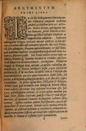 De incerto, fallaci urinarum iudicio, quo uromantes, ad perniciem multorum aegrotantium, utuntur & qualia illi sint observanda, tum praestanda, qui rectè de urinis sit iudicaturus : libri tres ; per dialogismum contra uroscopos empiricos concinnati
