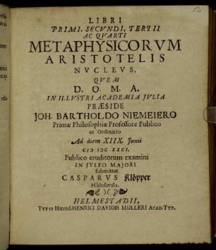 Libri Primi, Secundi, Tertii Ac Quarti Metaphysicorum Aristotelis Nucleus