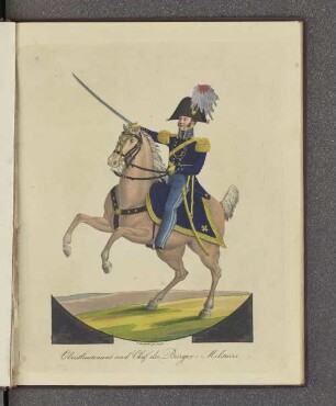 Obristlieutenant und Chef des Bürger-Militairs