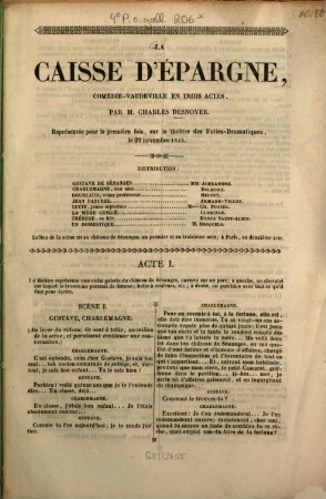 La caisse d'épargne, comédie - vaudeville en trois actes, par Charles Desnoyer : Représentée pour la première fois, à Paris, sur le théâtre des Folies - Dramatiques, le 29 novembre 1842