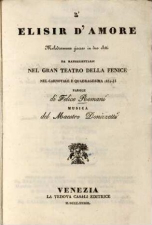 L' elisir d'amore : Melodramma giocoso in 2 atti