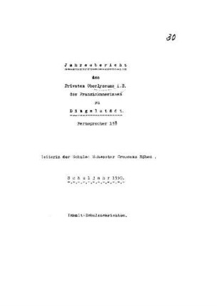 1930/31: Jahresbericht des Privaten Oberlyzeums i. E. der Franziskanerinnen zu Dingelstädt ... 1930/31