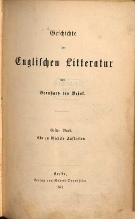 Geschichte der englischen Literatur. 1, Bis zu Wiclifs Auftreten