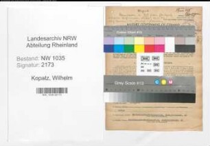 Entnazifizierung Wilhelm Kopatz , geb. 22.10.1906 (Kontrolleur)