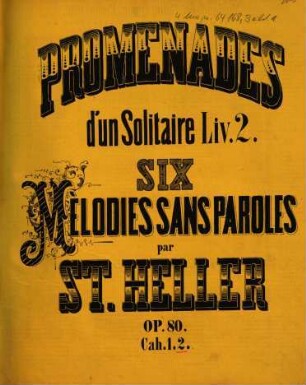 Wanderstunden : Sehs Characterstücke für Pianoforte : op. 80 : Frau Selma auffm Ordt, geb. Troost zugeeignet, Heft II. Nr. 4-6. - F-Dur, c-Moll, B-Dur