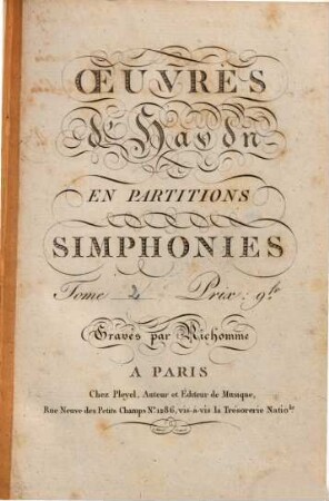 Oeuvres d'Haydn en partitions, [1],2. Simphonies. T. 2. Simphonie [Hob. I,104]. - 144 S.