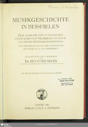 Musikgeschichte in Beispielen : eine Auswahl von 150 Tonsätzen, geistliche und weltliche Gesänge und Instrumentalkompositionen zur Veranschaulichung der Entwicklung der Musik im 13. - 18. Jahrhundert