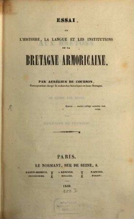 Essai sur l'Histoire, la langue et les Institutions de la Bretagne Armoricaine