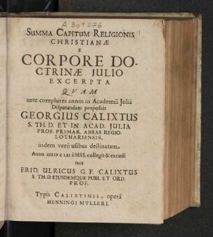 Summa Capitum Religionis Christianæ E Corpore Doctrinæ Julio Excerpta