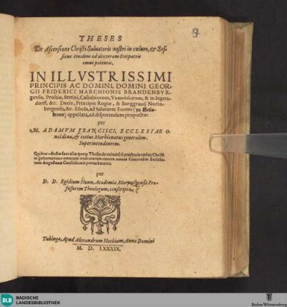 Theses de ascensione Christi salvatoris nostri in coelu, & sessione eiusdem ad dexteram Dei patris omni potentis