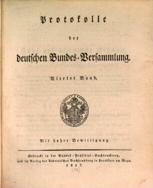 Protokolle der Deutschen Bundesversammlung. [Teilausgabe]. 4. 1817