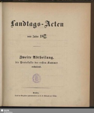 1866/68: Landtags-Acten / Die Protocolle der 1. Kammer
