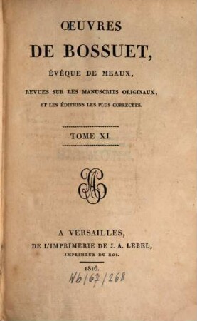 Oeuvres de Bossuet : revues sur les manuscrits originaux et les éditions les plus correctes, 11