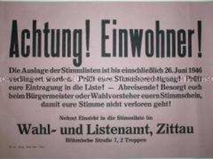 Maueranschlag mit dem Aufruf an die Bevölkerung Zittaus, sich in die Stimmlisten für die Gemeindewahlen 1946 einzutragen