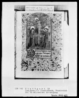 Lateinisches Stundenbuch (Livre d'heures) — Kreuzigung gerahmt von einer Vollbordüre, Folio 79recto