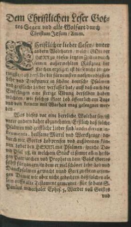 Dem Christlichen Leser Gottes Segen und alle Wolfart durch Christum Jesum/ Amen.