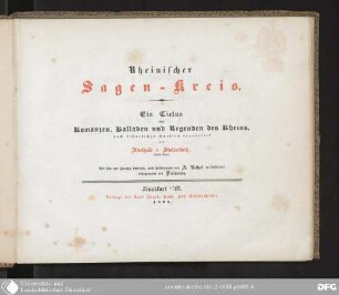 Rheinischer Sagenkreis : ein Cyclus von Romanzen, Balladen und Legenden des Rheins