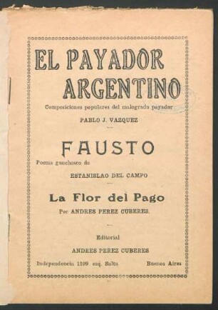 El payador argentino : composiciones populares del malogrado payador