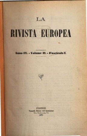 La rivista europea : rivista internazionale. 4,2. 1873