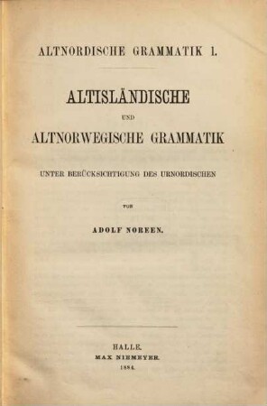 Altnordische Grammatik. 1 = A,4