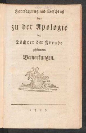 Fortsezzung und Beschluß der zu der Apologie der Töchter der Freude gehörenden Bemerkungen