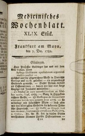 XLIX. Stück. Frankfurt am Mayn, den 7. Dec. 1782. - LII. Stück. Frankfurt am Mayn, den 28. Dec. 1782.