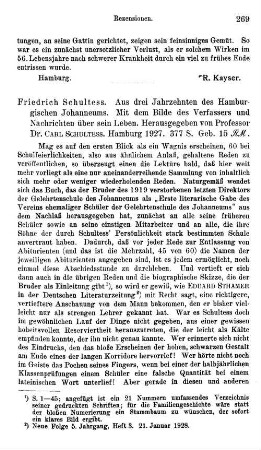 Friedrich Schultess :: Aus drei Jahrzehnten des Hamburgischen Johanneums, mit dem Bilde des Verfassers und Nachrichten über sein Leben, hrsg. von Carl Schultess : Hamburg, 1927