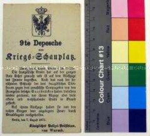 Gedruckte Kriegsdepesche vom Königlichen Polizei-Präsidium über die Kriegsereignisse vom 6.8.1870 bei Saarbrücken während des Deutsch-Französischen Krieges