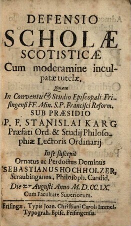 Defensio Scholae Scotisticae Cum moderamine inculpatae tutelae