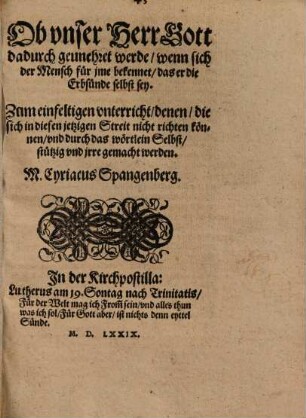 Ob vnser Herr Gott dadurch gennehret werde, wenn sich der Mensch für jme bekennet, das er die Erbsünde selbst sey