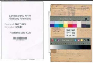Entnazifizierung Kurt Huettenrauch , geb. 25.08.1888 (Koch)