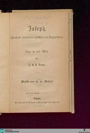 Joseph : Jakob und seine Söhne in Ägypten); Oper in 3 Akten