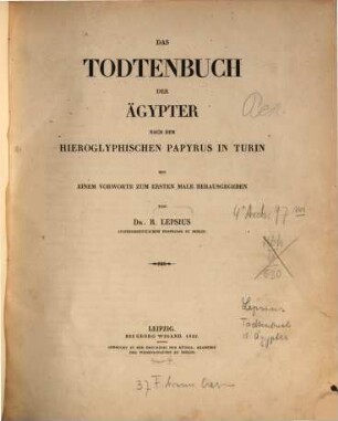 Das Todtenbuch der Aegyptier nach dem Hieroglyphischen Papyrus in Turin