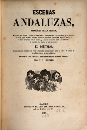 Escenas Andaluzas... el Solitario : Edicion de lujo adornada con 125 dibujos por Lameyer
