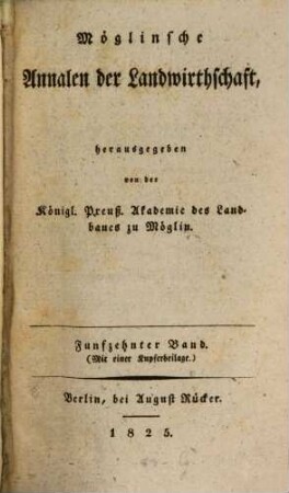 Möglinsche Annalen der Landwirthschaft. 15. 1825