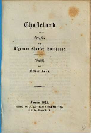 Chastelard : Tragödie