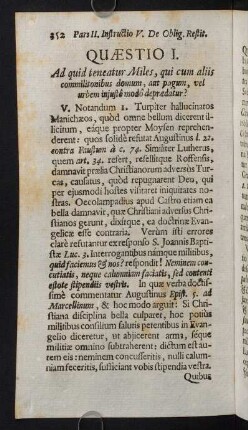 352-377, Quaestio I. Ad quid teneatur Miles, qui cum aliis commilitonibus domum...
