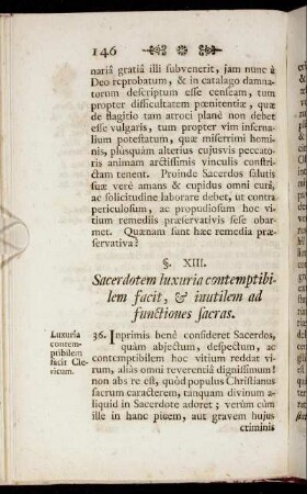 §. XIII. Sacerdotem luxuria contemptibilem facit, & inutilem ad functiones sacras.